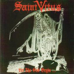 Saint Vitus : Let the End Begin...